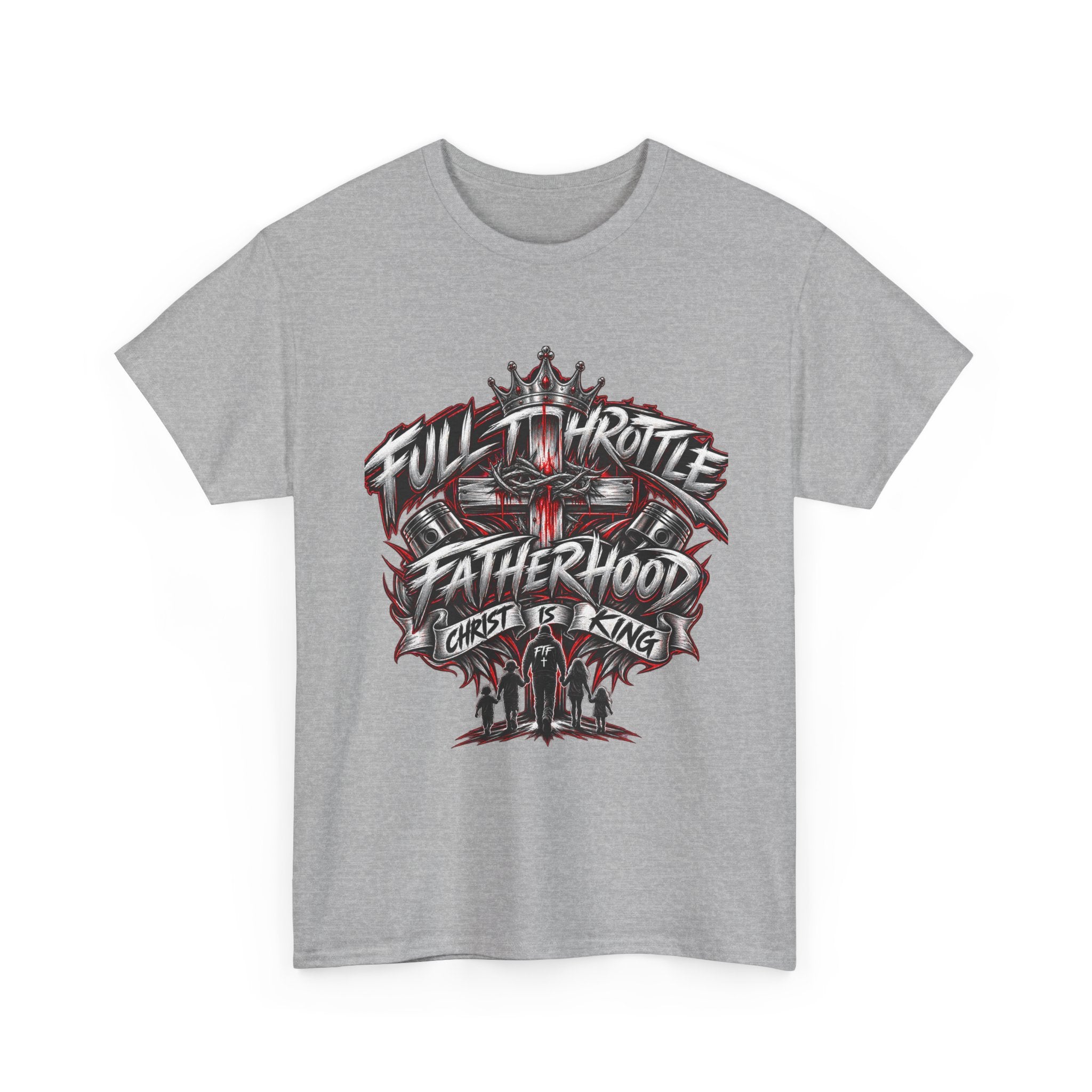 Christ is King - Full Throttle Fatherhood