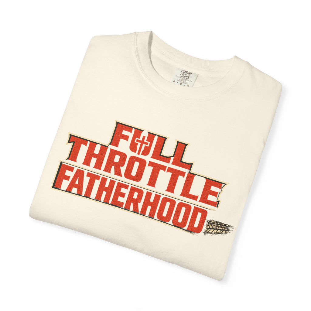 Full Throttle Fatherhood Tee