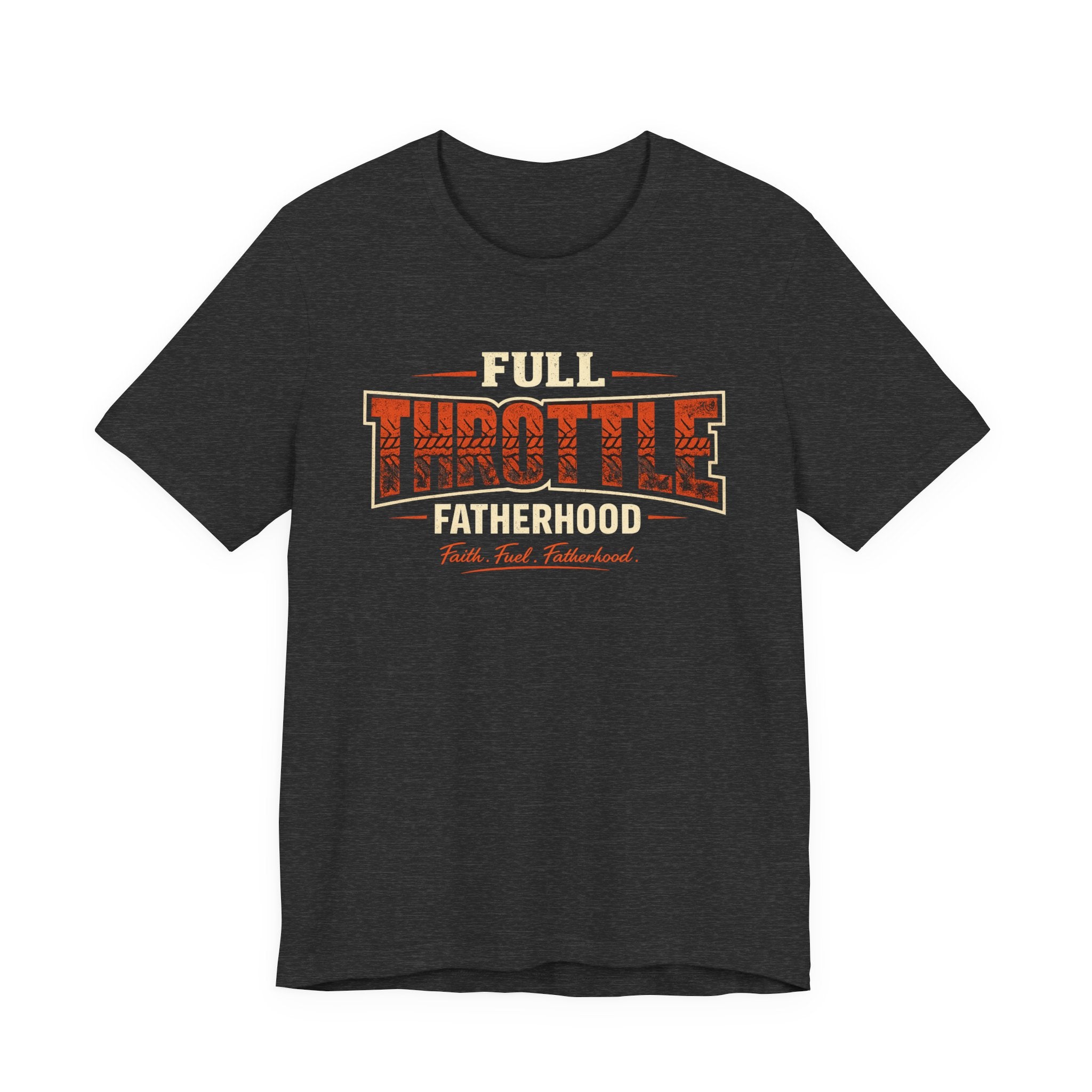 Full Throttle Fatherhood Shirt, Fathers Day Gift, Gift for Dad