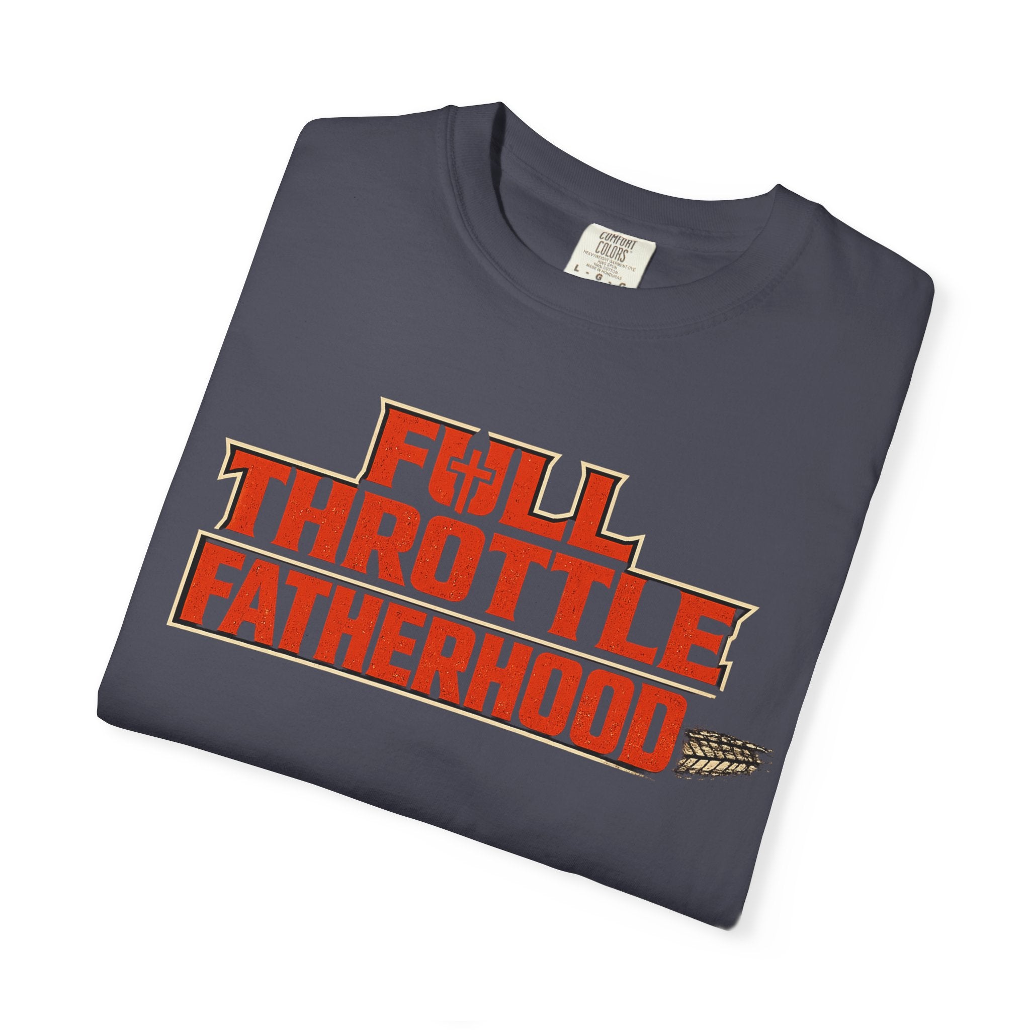 Full Throttle Fatherhood Tee