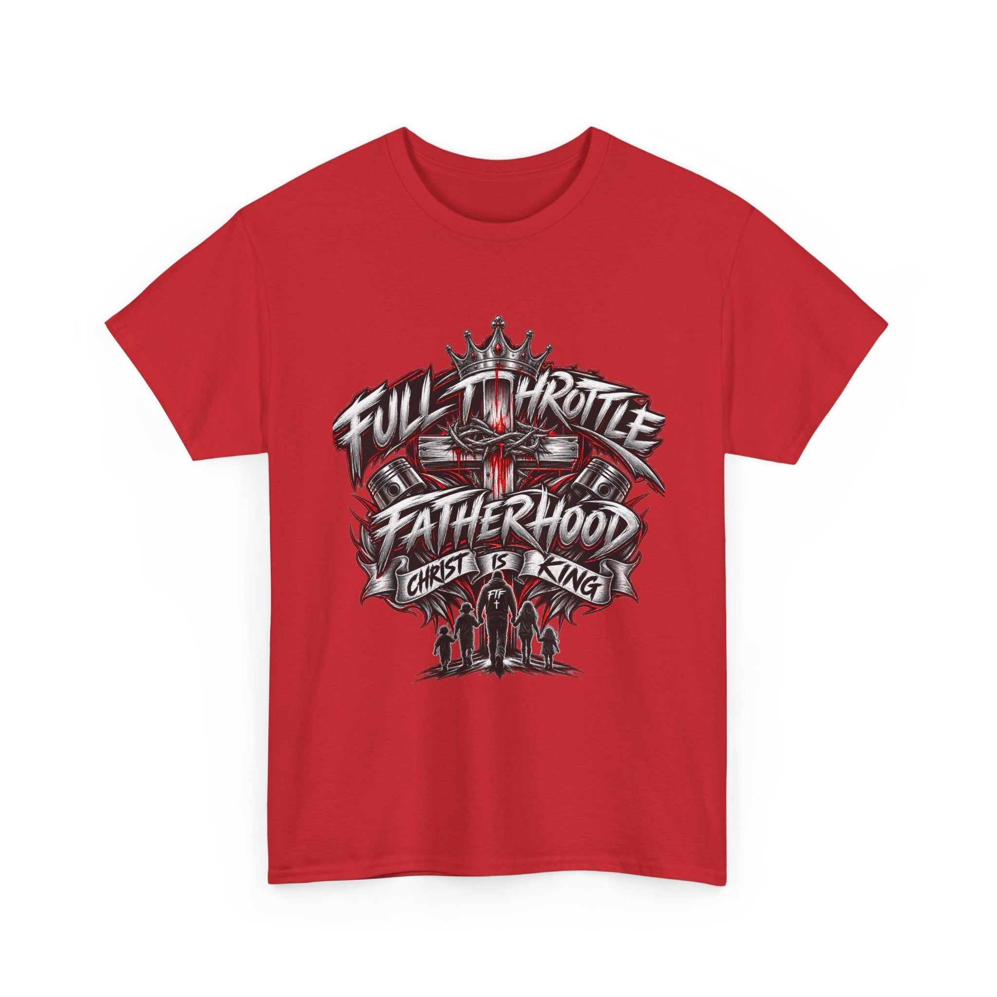 Christ is King - Full Throttle Fatherhood