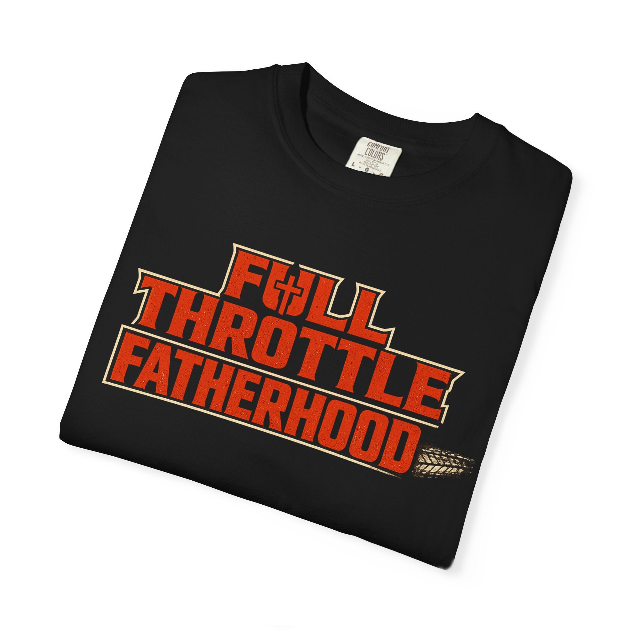 Full Throttle Fatherhood Tee