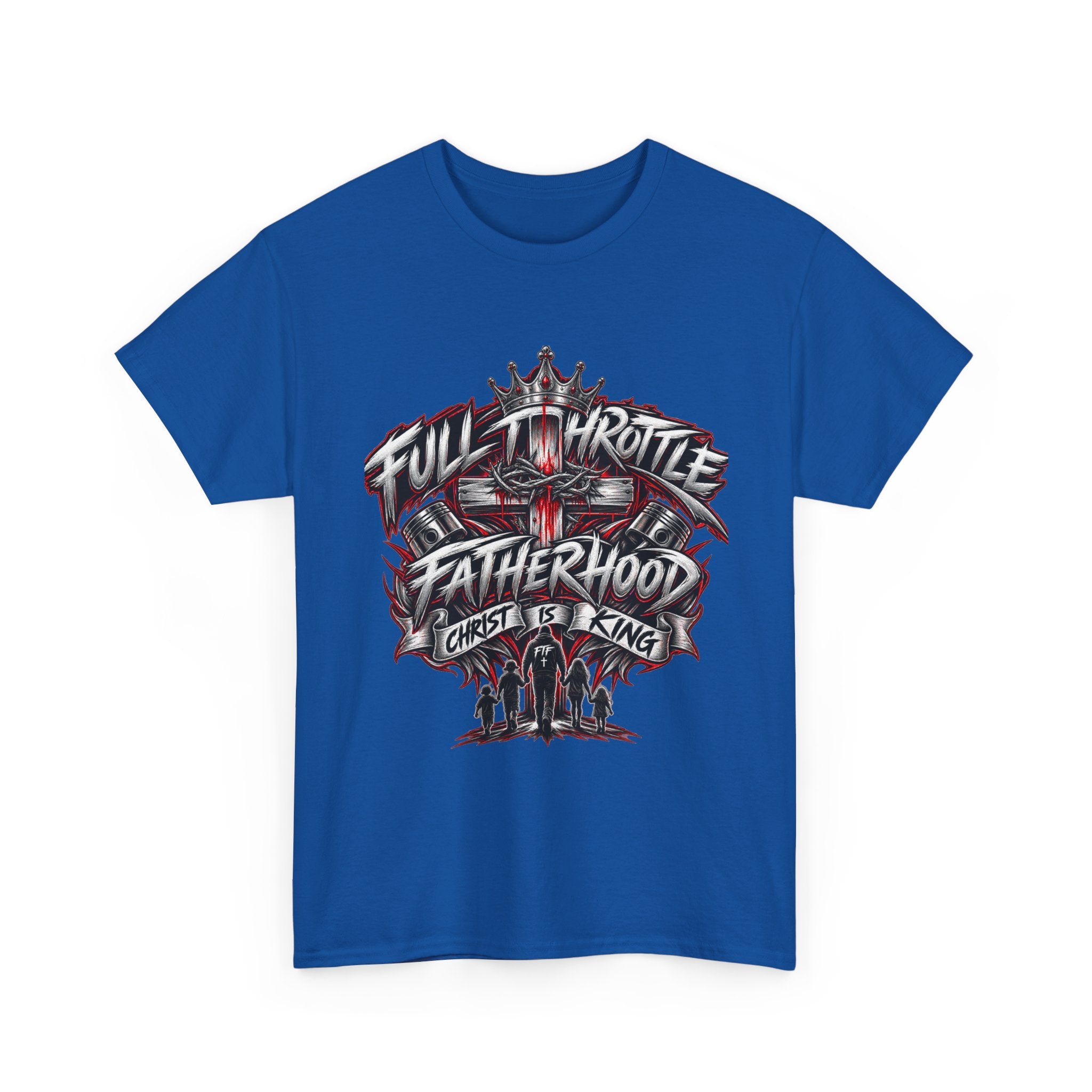 Christ is King - Full Throttle Fatherhood